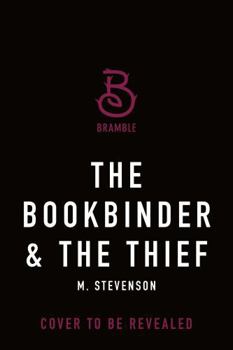 Paperback The Bookbinder & the Thief Book