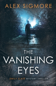 Paperback The Vanishing Eyes Book