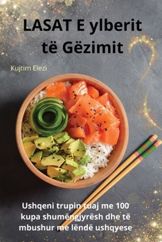 Paperback LASAT E ylberit të Gëzimit [Albanian] Book