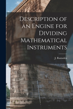Paperback Description of an Engine for Dividing Mathematical Instruments Book