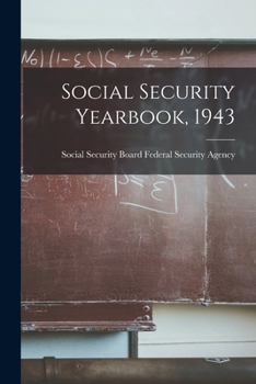 Paperback Social Security Yearbook, 1943 Book