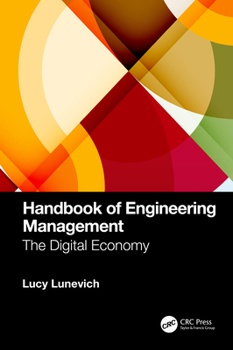 Hardcover Handbook of Engineering Management: The Digital Economy Book