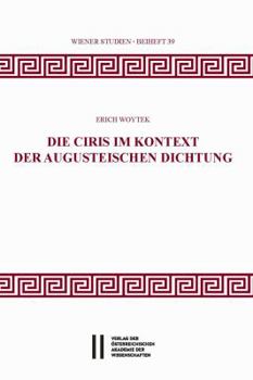 Paperback Die Ciris Im Kontext Der Augusteischen Dichtung [German] Book