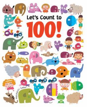 Hardcover Let's Count to 100! Book