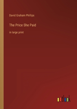 Paperback The Price She Paid: in large print Book