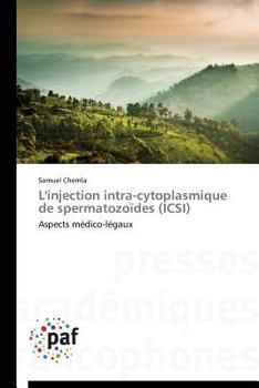 Paperback L'Injection Intra-Cytoplasmique de Spermatozoïdes (Icsi) [French] Book