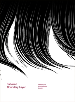 Paperback Tabaimo: Boundary Layer Book