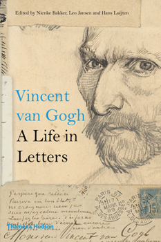 Hardcover Vincent Van Gogh: A Life in Letters Book