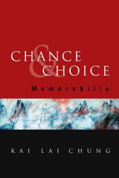 Hardcover Chance and Choice: Memorabilia Book