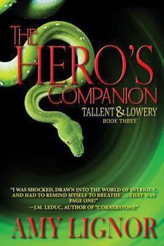 The Hero's Companion - Book #3 of the Tallent & Lowery