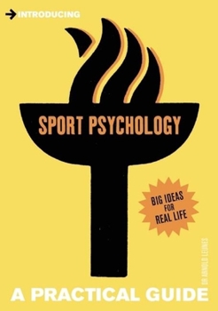 Introducing Sport Psychology: A Practical Guide - Book  of the Introducing: The Practical Guides