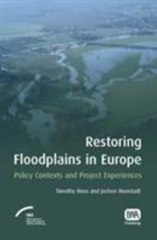 Hardcover Restoring Floodplains in Europe Book