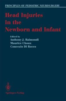 Paperback Head Injuries in the Newborn and Infant Book