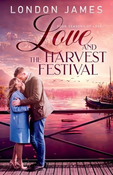 Paperback Love and the Harvest Festival Book