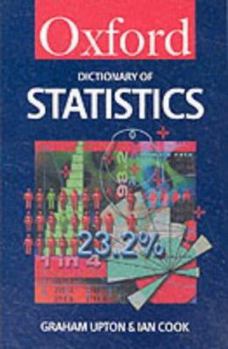 Paperback A Dictionary of Statistics Book