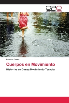Paperback Cuerpos en Movimiento [Spanish] Book