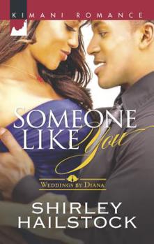 Someone Like You - Book #2 of the Weddings by Diana