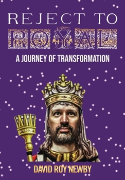 Reject to Royal: A Journey of Transformation