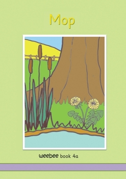 Paperback Mop weebee Book 4a Book