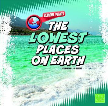 Library Binding The Lowest Places on Earth Book