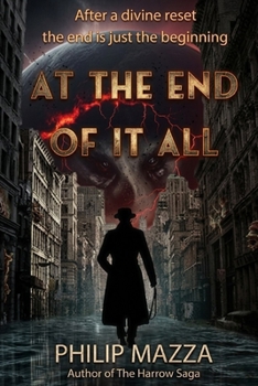 At the End of It All