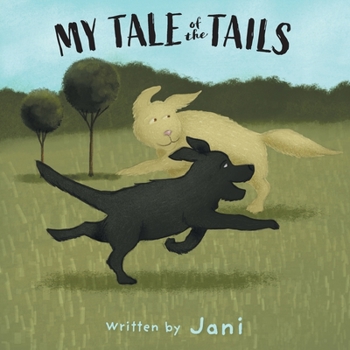 Paperback My Tale of the Tails Book