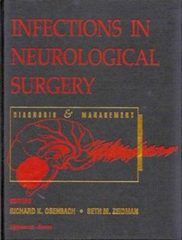 Hardcover Infections in Neurological Surgery: Diagnosis and Management Book