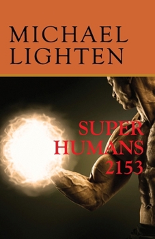 Paperback Super Humans 2153 Book