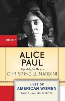 Paperback Alice Paul: Equality for Women Book