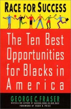 Paperback Race for Success: The Ten Best Business Opportunities for Blacks in America Book