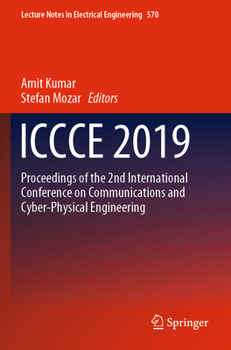 Paperback Iccce 2019: Proceedings of the 2nd International Conference on Communications and Cyber Physical Engineering Book