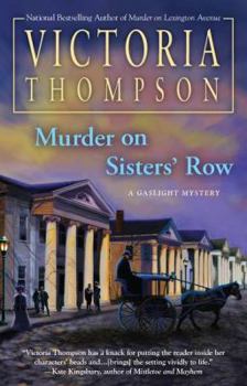 Murder on Sisters' Row - Book #13 of the Gaslight Mystery