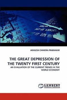 Paperback The Great Depression of the Twenty First Century Book