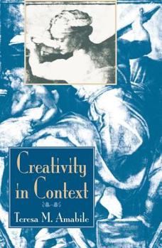 Paperback Creativity In Context: Update To The Social Psychology Of Creativity Book