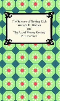 Paperback The Science of Getting Rich and The Art of Money Getting Book