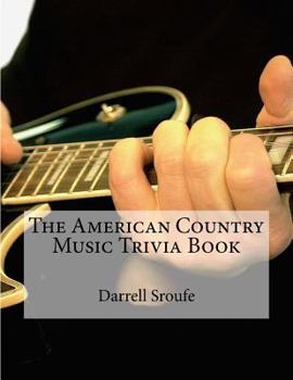 Paperback The American Country Music Trivia Book
