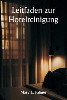 Paperback Leitfaden zur Hotelreinigung [German] Book