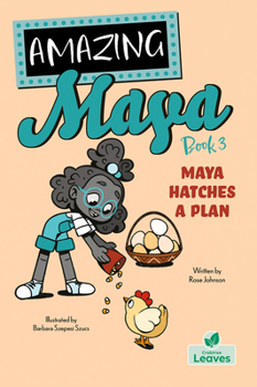 Paperback Maya Hatches a Plan Book