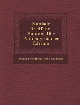 Paperback Samlade Skrifter, Volume 18 - Primary Source Edition [Swedish] Book