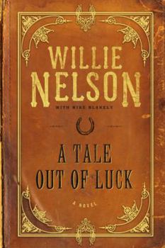 Hardcover A Tale Out of Luck Book