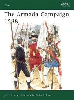 The Armada Campaign 1588 (Elite) - Book #15 of the Osprey Elite