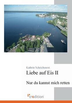 Paperback Liebe Auf Eis II [German] Book