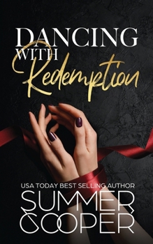 Paperback Dancing With Redemption: A Billionaire Best Friend's Brother Romance Book