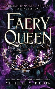 Paperback Faery Queen: Realm Immortal Special Editions Book