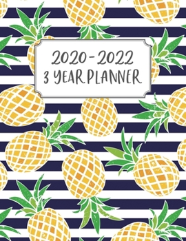 3 Year Planner: 3 Year Calendar Planner for January 2020 - December 2022, Includes Contacts + Notes Page, 36 Month Planner, 3 Year Monthly Planner + ... Pineapple, Tropical, Blue, Navy, Stripes