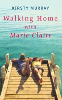 Paperback Walking Home with Marie-Claire Book