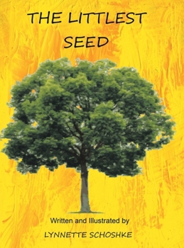 Hardcover The Littlest Seed Book