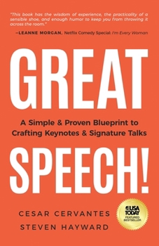 Paperback Great Speech!: A Simple & Proven Blueprint to Crafting Keynotes & Signature Talks Book