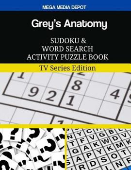 Grey's Anatomy Sudoku and Word Search Activity Puzzle Book: TV Series Edition