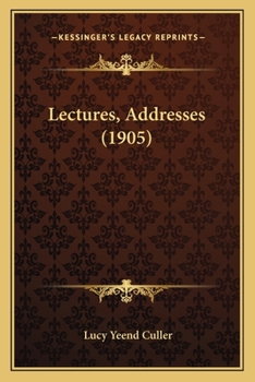 Paperback Lectures, Addresses (1905) Book
